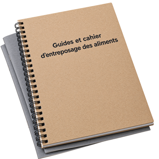 Guides et cahier d'entreposage des aliments