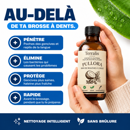 Bain de bouche à l'huile pour les gencives Pullora - PUL-CA